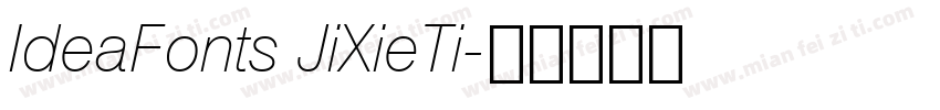 IdeaFonts JiXieTi字体转换